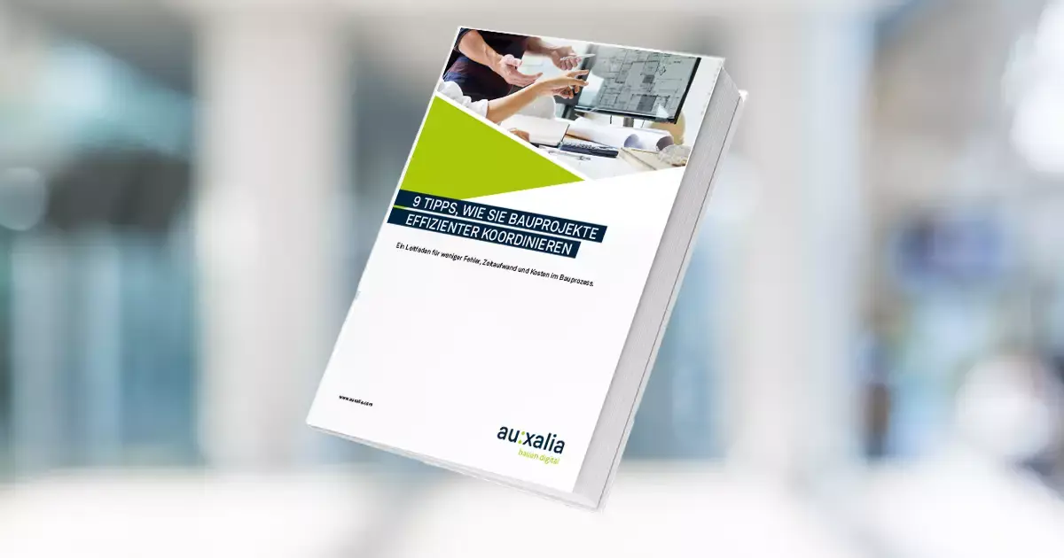 eBook: 9 Tipps, wie Sie Bauprojekte effizienter koordinieren