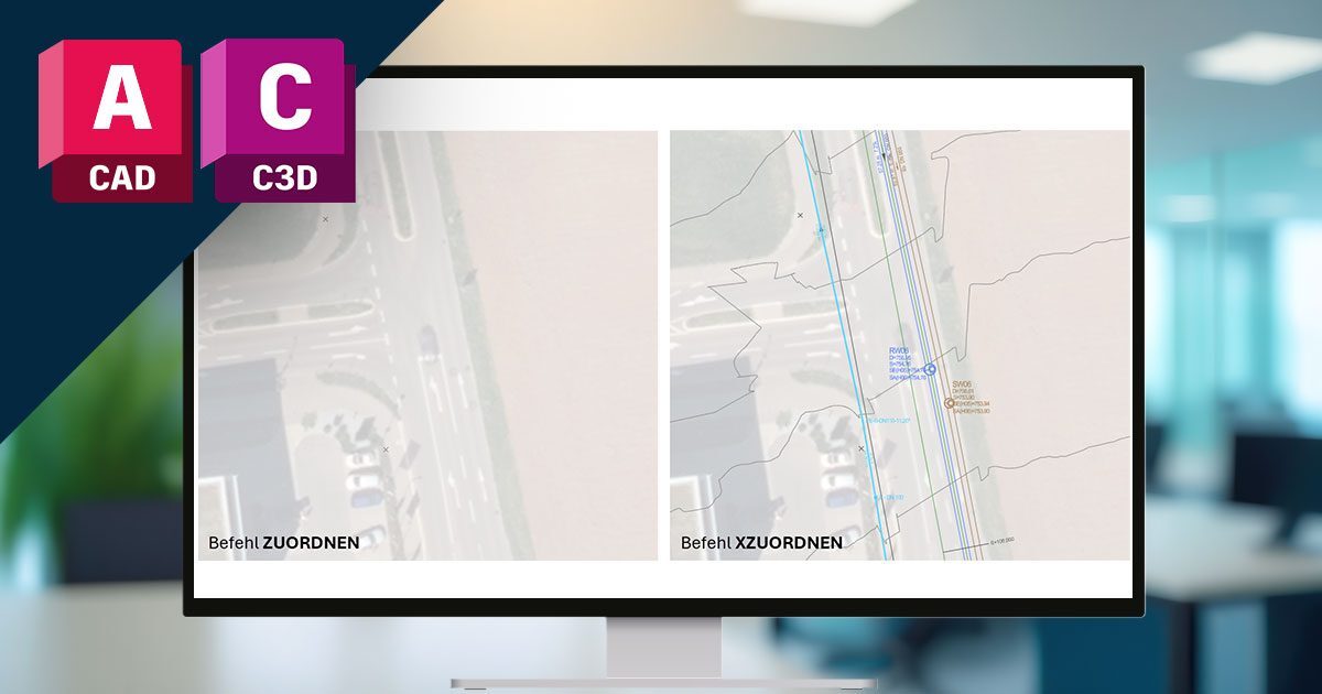 Civil 3D-Objekte in AutoCAD: Externe Referenz richtig zuordnen und alle Objekte anzeigen