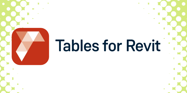 Tables for Revit